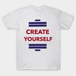 Create Yourself T-Shirt